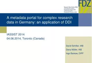 A metadata portal for complex research data in Germany: an application of DDI