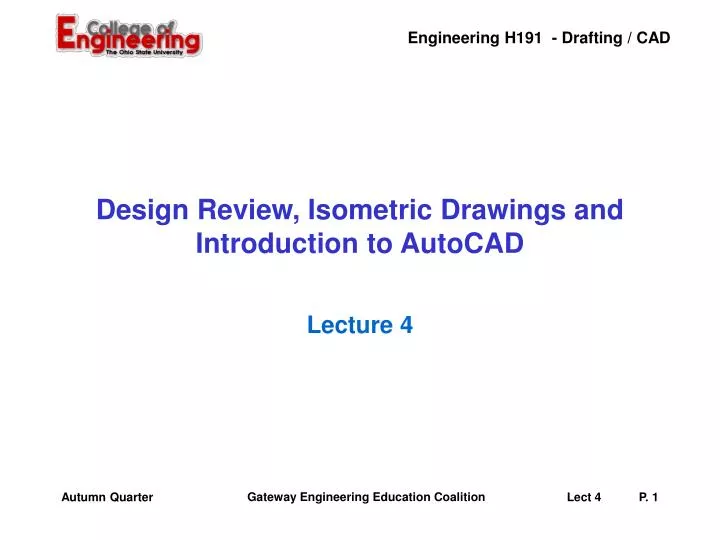 design review isometric drawings and introduction to autocad