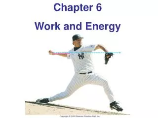 Chapter 6 Work and Energy