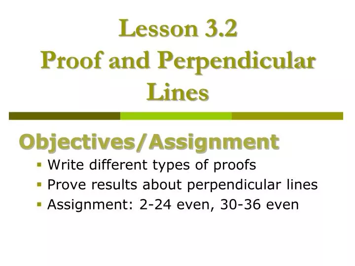 lesson 3 2 proof and perpendicular lines