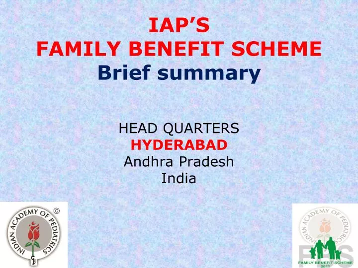 iap s family benefit scheme brief summary