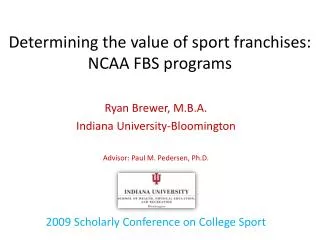 Determining the value of sport franchises: NCAA FBS programs