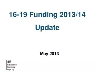16-19 Funding 2013/14 Update