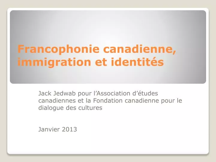 francophonie canadienne immigration et identit s