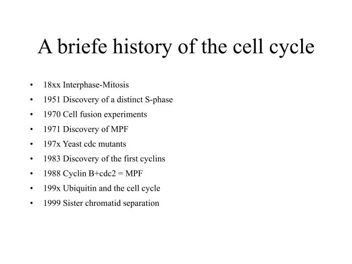 a briefe history of the cell cycle