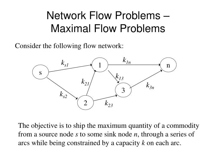 network flow problems maximal flow problems