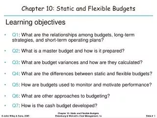 Chapter 10: Static and Flexible Budgets