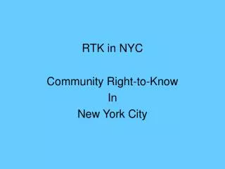RTK in NYC