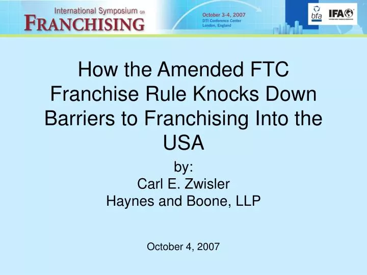 how the amended ftc franchise rule knocks down barriers to franchising into the usa
