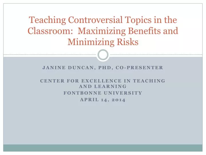 teaching controversial topics in the classroom maximizing benefits and minimizing risks