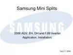 Samsung Mini Splits - slide 1
