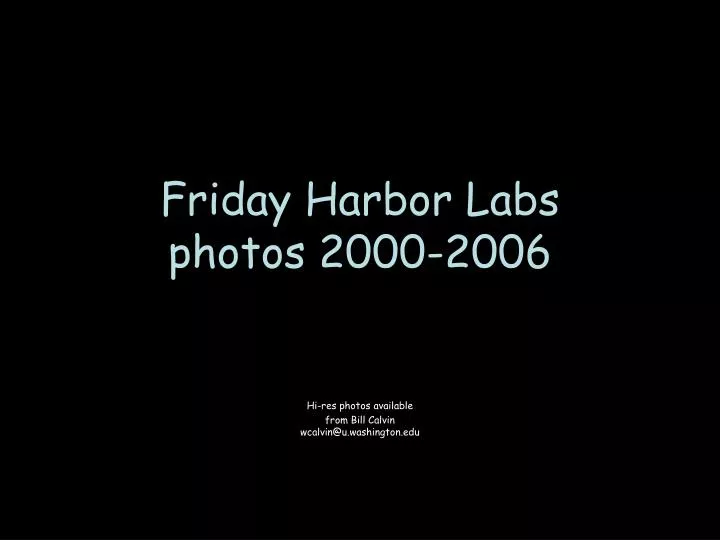 friday harbor labs photos 2000 2006