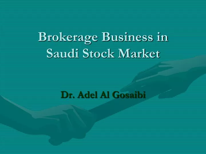 brokerage business in saudi stock market