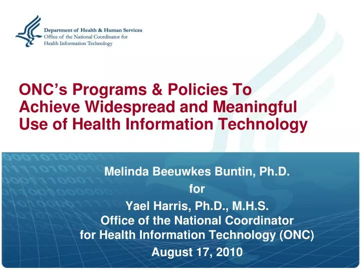 onc s programs policies to achieve widespread and meaningful use of health information technology