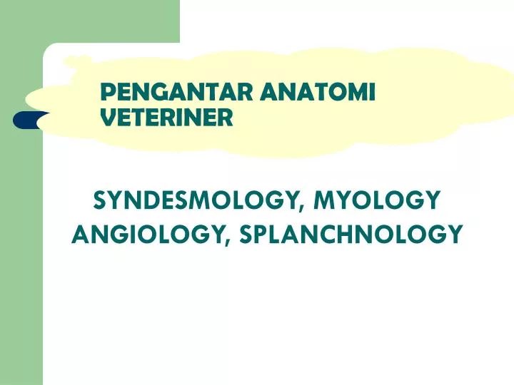 pengantar anatomi veteriner