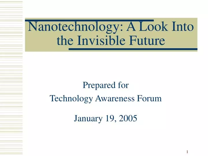 prepared for technology awareness forum january 19 2005