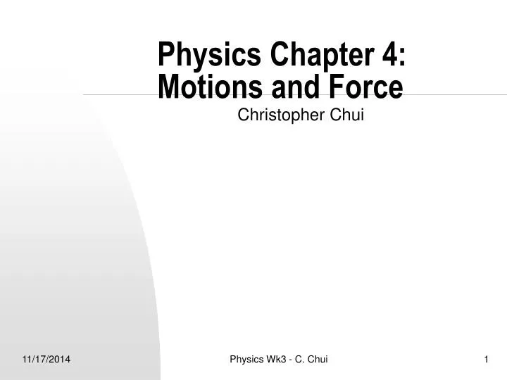 physics chapter 4 motions and force