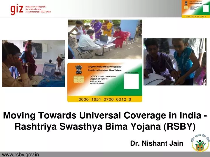 moving towards universal coverage in india rashtriya swasthya bima yojana rsby