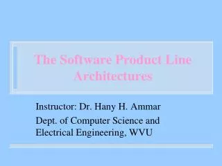 The Software Product Line Architectures