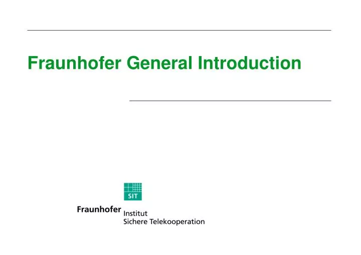 fraunhofer general introduction
