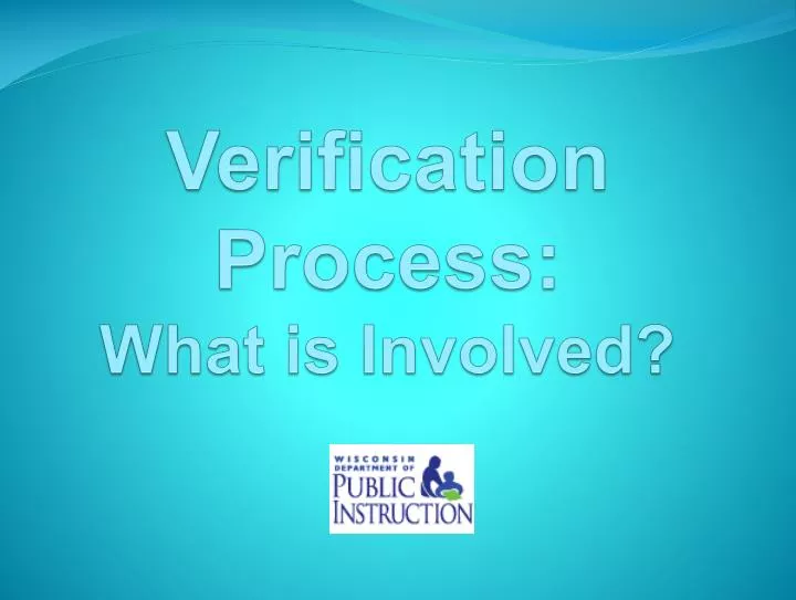 verification process what is involved