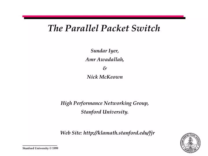 the parallel packet switch