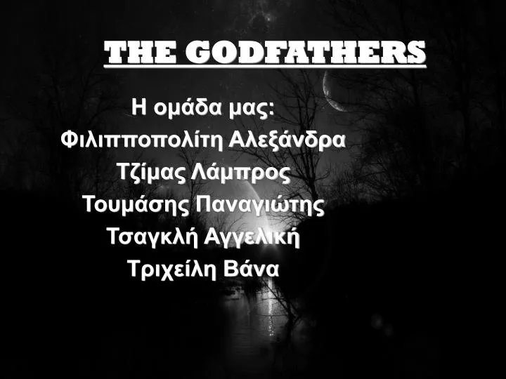 the godfathers