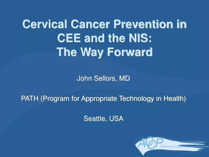 cervical cancer prevention in cee and the nis the way forward