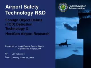 Airport Safety Technology R&amp;D