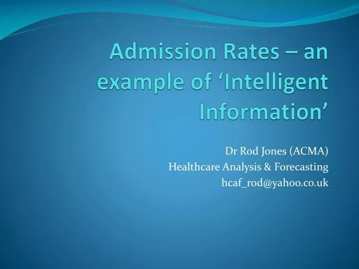 admission rates an example of intelligent information