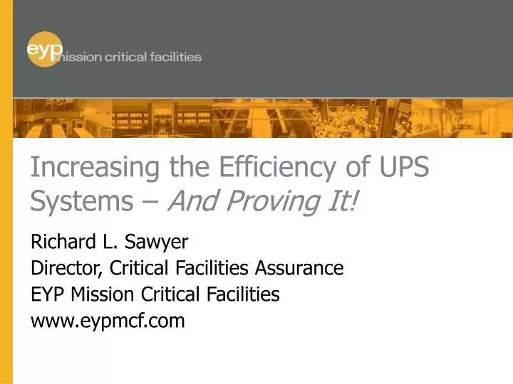 increasing the efficiency of ups systems and proving it