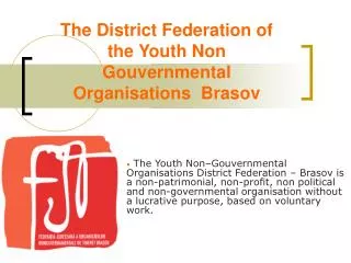 The District Federation of the Youth Non Gouvernmental Organisations Brasov