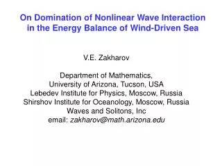 On Domination of Nonlinear Wave Interaction in the Energy Balance of Wind-Driven Sea
