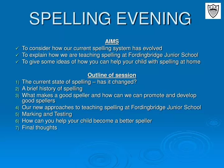 spelling evening