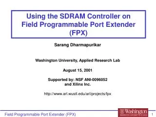 Using the SDRAM Controller on Field Programmable Port Extender (FPX)