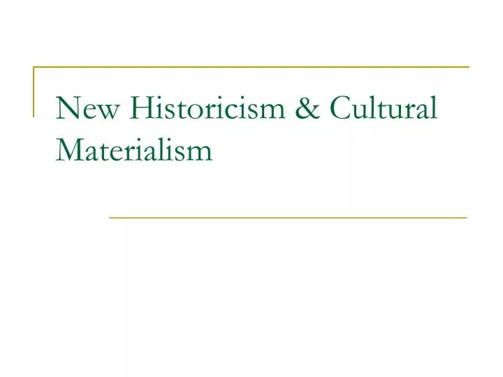 new historicism cultural materialism