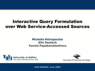 Interactive Query Formulation over Web Service-Accessed Sources