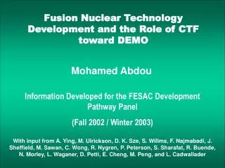 Fusion Nuclear Technology Development and the Role of CTF toward DEMO
