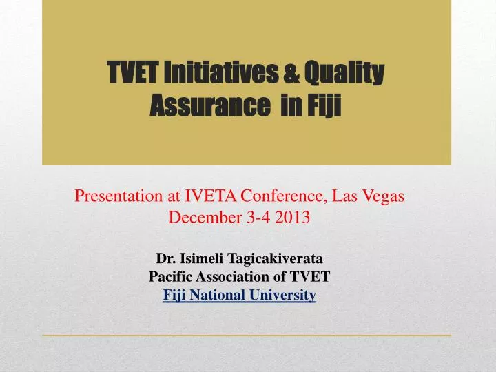 tvet initiatives quality assurance in fiji