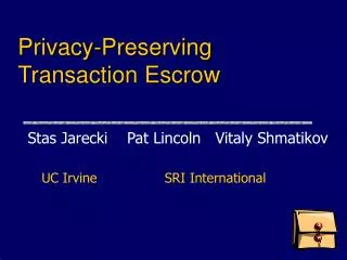 Privacy-Preserving Transaction Escrow