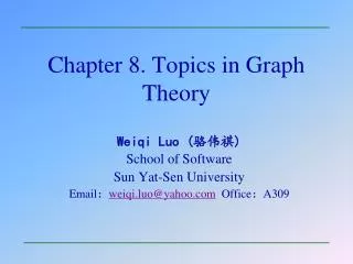 Chapter 8. Topics in Graph Theory