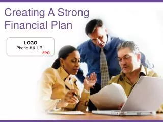 Creating A Strong Financial P lan