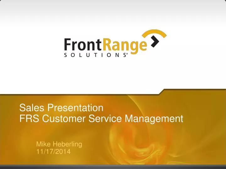 sales presentation frs customer service management