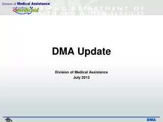 DMA Update