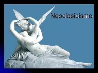 neoclasicismo
