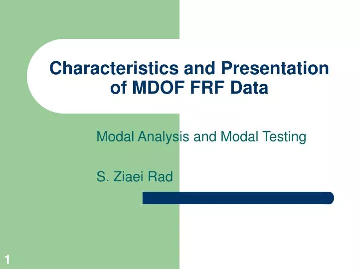 characteristics and presentation of mdof frf data
