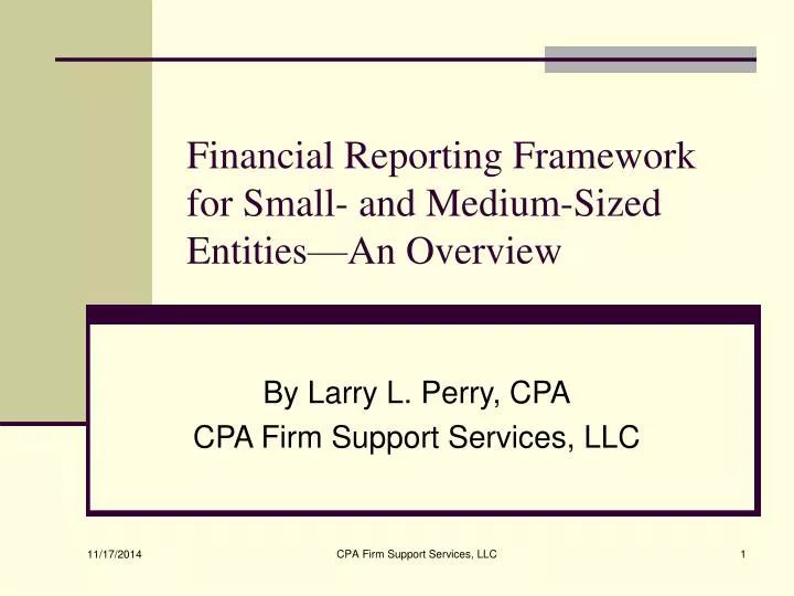 financial reporting framework for small and medium sized entities an overview