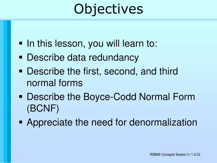 objectives