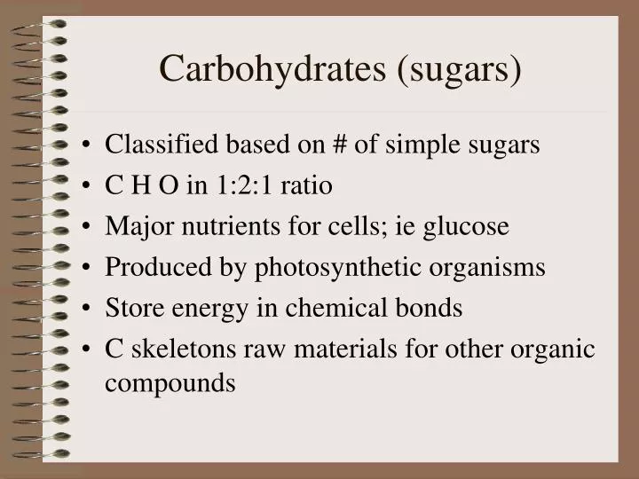 carbohydrates sugars