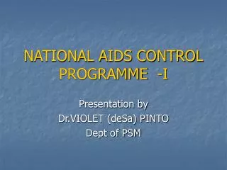 NATIONAL AIDS CONTROL PROGRAMME -I